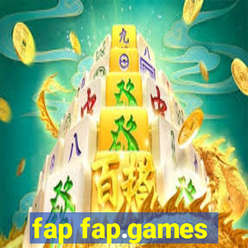 fap fap.games